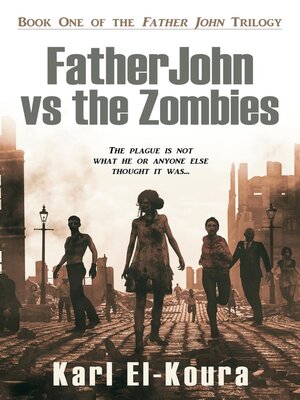 cover image of Father John vs the Zombies